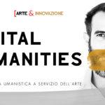 AI 19 DIGITAL HUMANITIES Arte&Innovazione