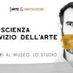 NEUROSCIENZA A SERVIZIO DELL’ARTE / Arte & Innovazione