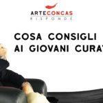 Cosa consigli ai giovani curatori? / ArteConcas RISPONDE