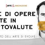 ASTE DI OPERE D’ARTE IN CRIPTOVALUTE / Il mercato dell’arte si evolve / Arte&Innovazione