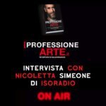 NICOLETTA SIMEONE INTERVISTA PROFESSIONE ARTE arteconcas