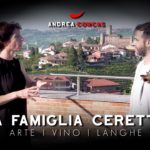 La Famiglia Ceretto | Arte, Vino e Territorio nelle Langhe | ArteConcas