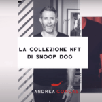 La collezione NFT di Snoop Dogg | Andrea CONCAS | ArteCONCAS