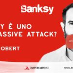 Banksy è uno dei Massive Attack? | Banksy | Libro ChatBOT | 100 domande 150 risposte | ArteConcasBOT